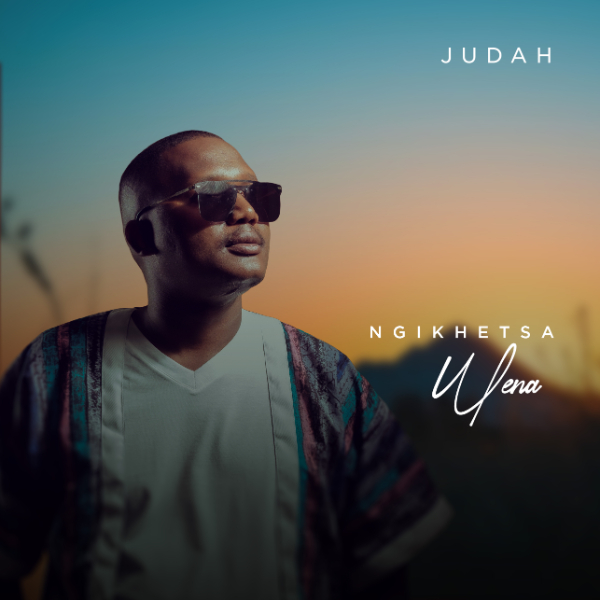 Ngikhetsa Wena by Judah Soul